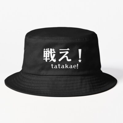 Copy Of Japanese Anime Quote Tatakae Bucket Hat