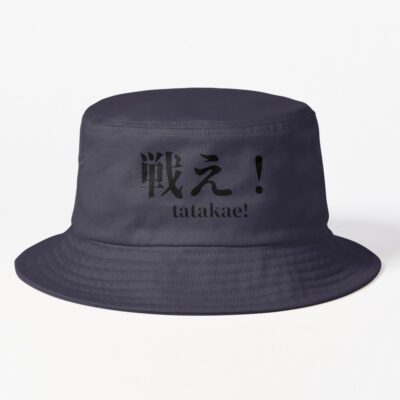 Japanese Anime Quote Tatakae Bucket Hat